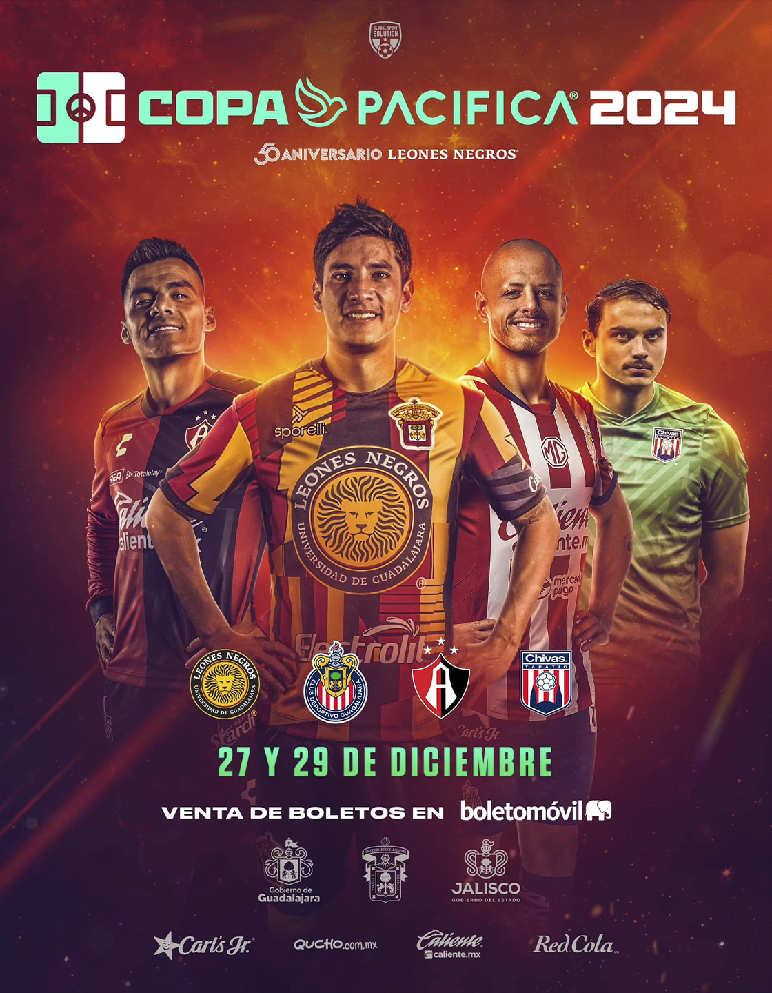 Cartel de ¡Celebremos en en Jalisco los 50 años de nuestro equipo con la Copa Pacífica 2024!