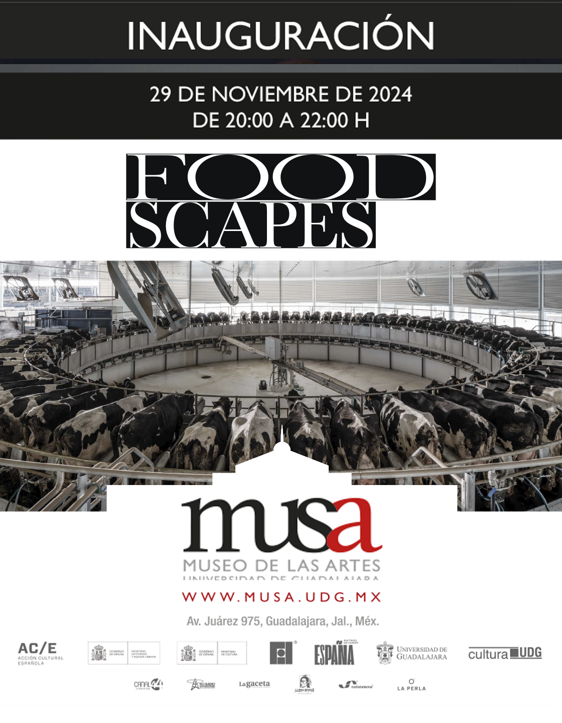 Cartel de la Inauguración de la exposición: Foodscapes