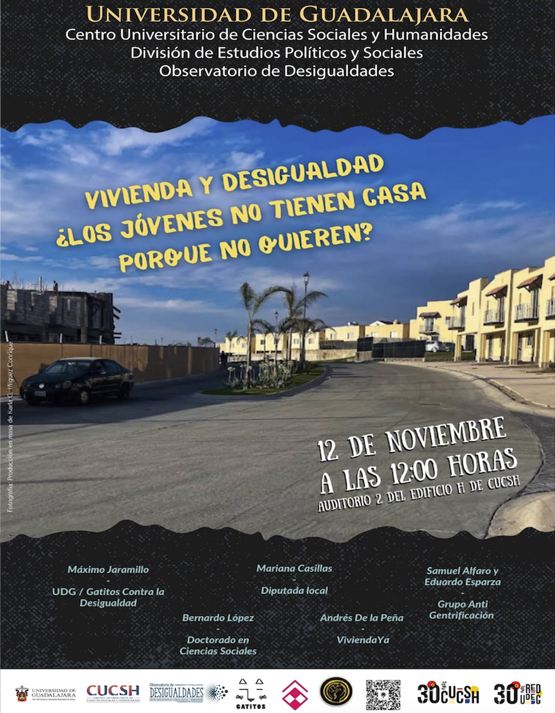 Cartel del Conversatorio: Vivienda y desigualdad ¿Los jóvenes no tienen casa porque no quieren?