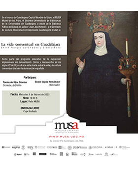 Charla: La vida conventual en Guadalajara. Entre monjas coronadas y bibliotecas