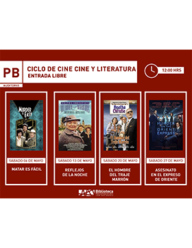 Grafico del Ciclo de cine y literatura. Películas: “Matar es fácil”, “Reflejos de la noche”, “El hombre del traje marrón” y “Asesinato en el expreso de oriente”