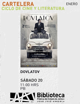 Cartel del Ciclo de cine y literatura. Proyección de la cinta: Dovlatov