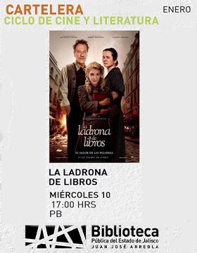 Cartel del Ciclo de cine y literatura. Proyección de la cinta: La ladrona de libros