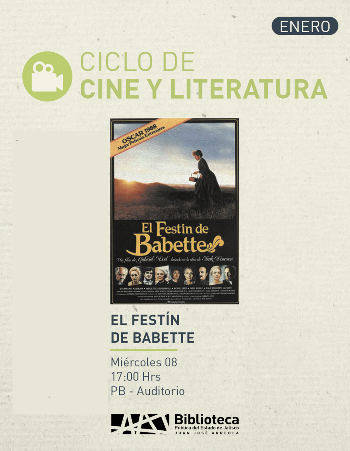 Cartel del Ciclo de cine y literatura. Proyección de la cinta: El festín de Babette
