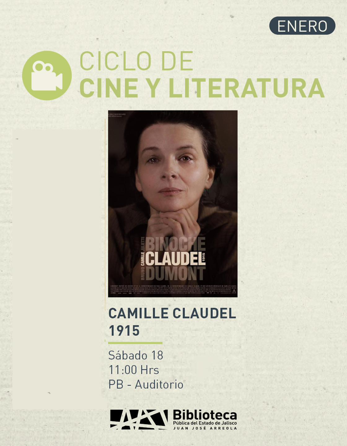 Cartel del Ciclo de cine y literatura. Proyección de la cinta: Camille Claudel 1915