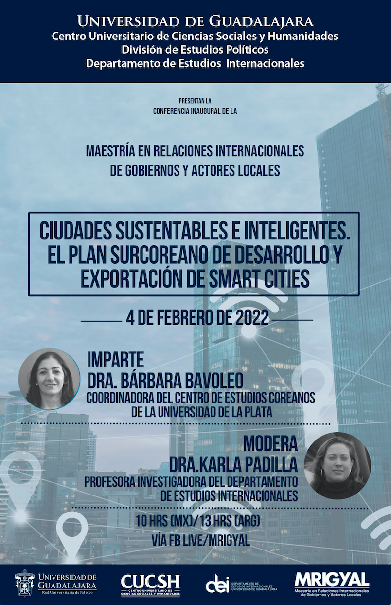 Conferencia: Ciudades sustentables e inteligentes. El plan surcoreano de desarrollo y exportación de Smart Cities