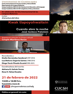 Lectura del libro: Kwak tlapoyohwaltsin 'Cuando abre la noche'