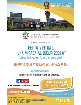 Feria vocacional virtual “Una mirada al CUSUR 2021A, visualizando mi futuro vocacional”