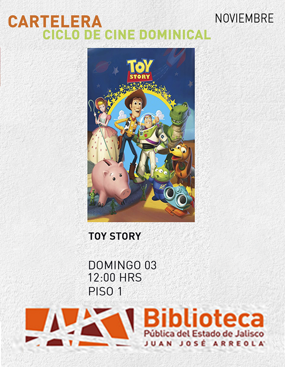 Cartel del Ciclo de cine dominical. Proyección de la cinta: Toy Story