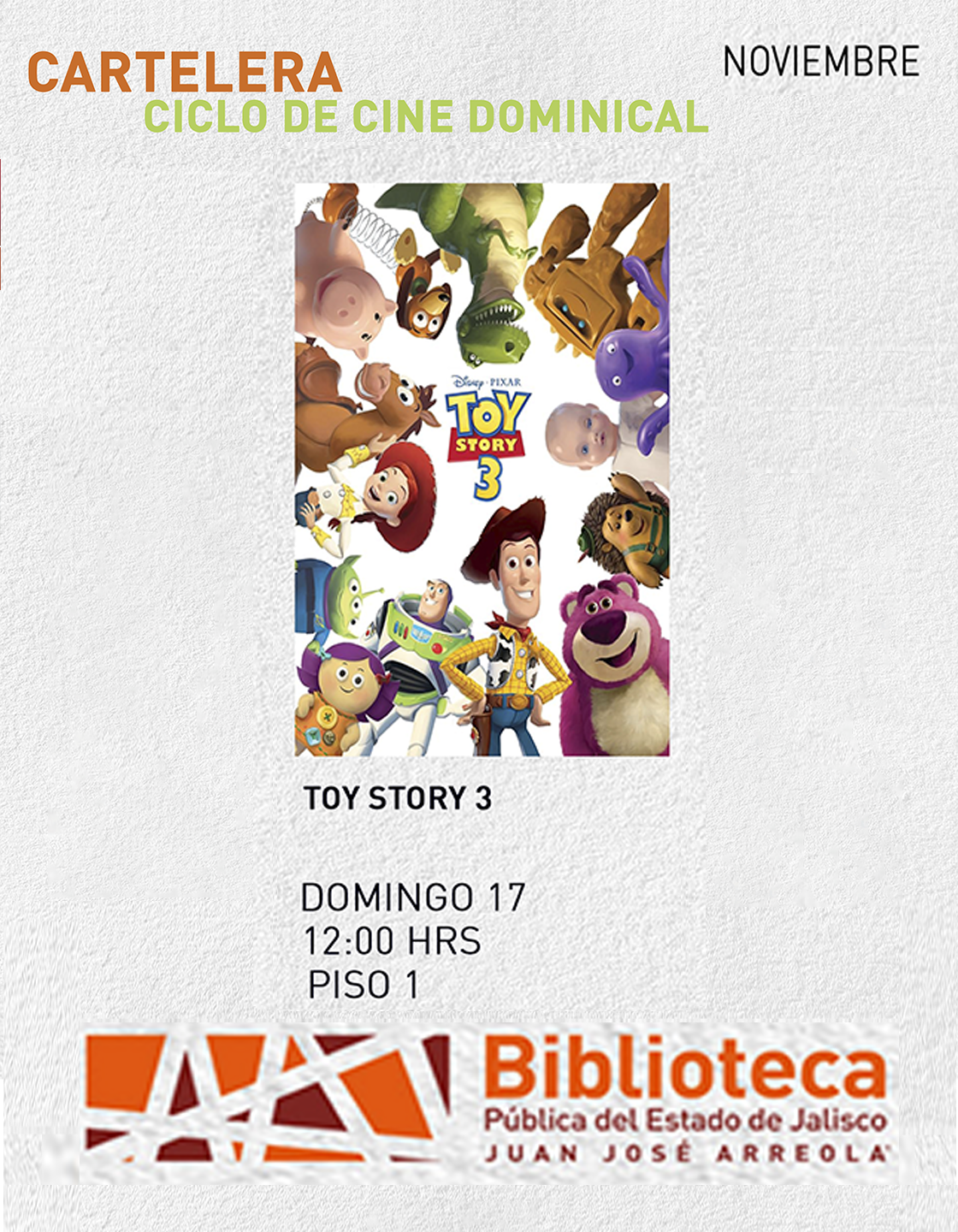 Cartel del Ciclo de cine dominical. Proyección de la cinta: Toy Story 3