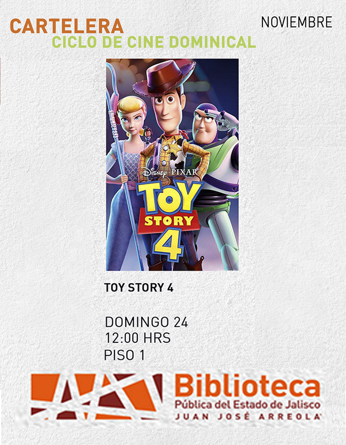 Cartel del Ciclo de cine dominical. Proyección de la cinta: Toy Story 4
