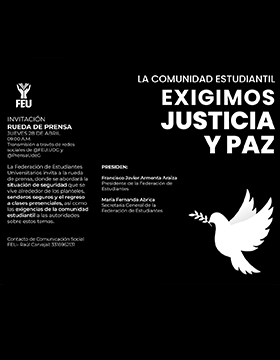 R.P.  “La Comunidad Estudiantil Exigimos Justicia y Paz”