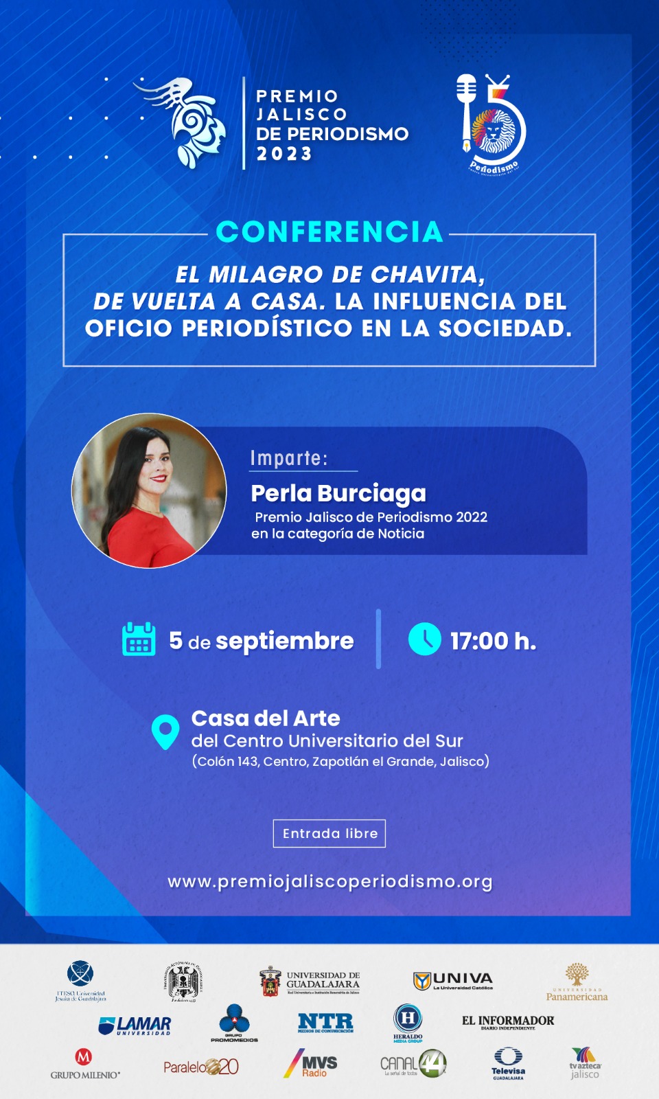 Cartel de la Conferencia: El milagro de Chavita, de vuelta a casa. La influencia del oficio periodístico en la sociedad