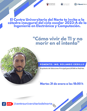 Cátedra inaugural del ciclo escolar 2023-A de la Ingeniería en Electrónica y Computación