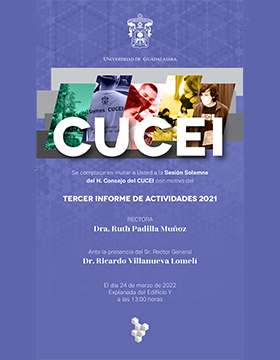 Tercer informe de actividades 2021 de la Dra. Ruth Padilla Muñoz, Rectora del CUCEI
