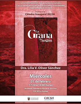 Cátedra inaugural 2023A "La Grana de Autlán"
