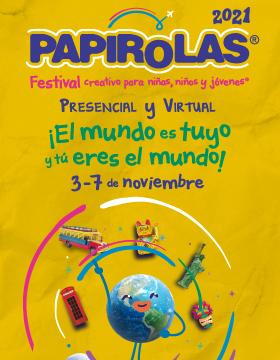 Papirolas 2021. Festival creativo para niñas, niños y jóvenes