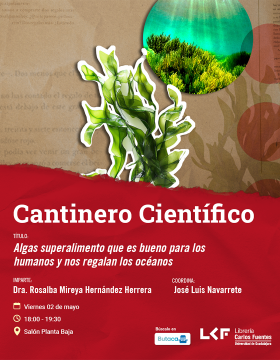 Cartel del Cantinero científico. Título Algas superalimento que es bueno para los humanos y nos regalan los océanos