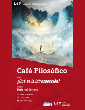 Cartel del Café filosófico Título ¿Qué es la introspección?