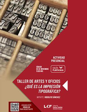 Taller de artes y oficios.  Título: ¿Qué es la impresión tipográfica?