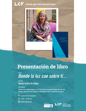 Cartel de la Presentación de libro. Título: Donde la luz cae sobre ti...