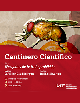 Cartel del Cantinero científico. Título: Mosquitas de la fruta prohibida