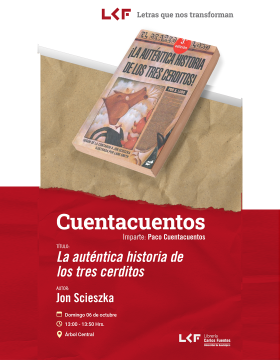 Cartel del Cuentacuentos. Título: La auténtica historia de los tres cerditos