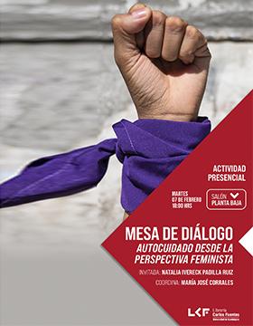 Mesa de diálogo.  Título: Autocuidado desde la perspectiva feminista.