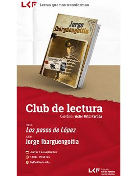 Cartel del Club de Lectura. Título: Los pasos de López