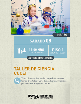 Cartel del Taller de ciencia CUCEI