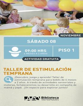 Cartel delTaller de estimulación temprana Cartel del Taller de estimulación temprana