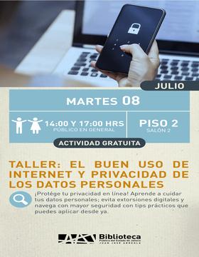 Cartel del Taller: El buen uso de internet y privacidad de los datos personales 