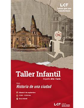 Cartel del Taller infantil. Título: Historia de una ciudad