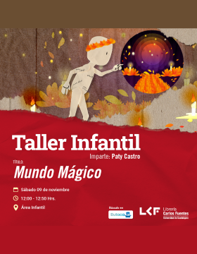 Cartel del Taller infantil. Título: Mundo mágico