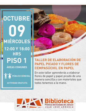 Cartel del Taller de elaboración de papel picado y flores de cempasúchil en papel