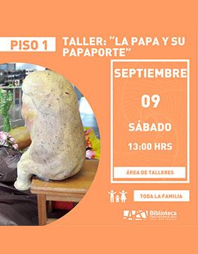 Cartel del Taller:“La papa y su papaporte”
