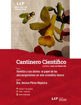 Cartel del Cantinero científico. Título: Vainillas y sus bichos: el papel de los microorganismos en este aromático tesoro