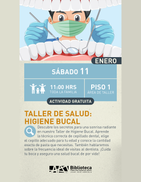 Cartel del Taller de salud: Higiene bucal