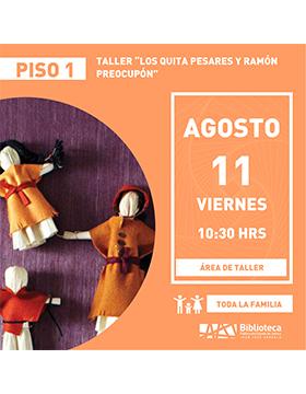Cartel del Taller: Los quita pesares y Ramón Preocupón