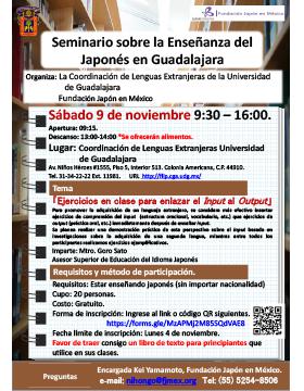 Seminario sobre la Enseñanza del Japonés en Guadalajara a llevarse a cabo el 9 de noviembre de 9:30 horas a 16:00 horas.