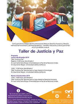 Taller de Justicia y Paz a llevarse a cabo el 2 y 3 de diciembre.