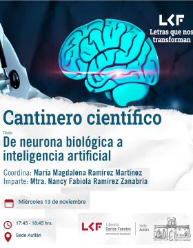 Cartel del Cantinero científico Título: De neurona biológica a inteligencia artificial