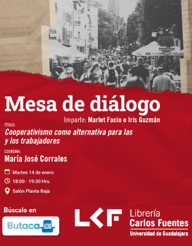 Cartel de la Mesa de diálogo. Título: Cooperativismo como alternativa para las y los trabajadores