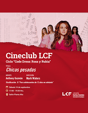 Cartel del Cineclub LCF  Ciclo “Code Dress: Rosa y Rubia”