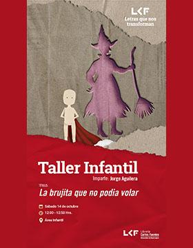 Cartel del Taller infantil. Título: La brujita que no podía volar