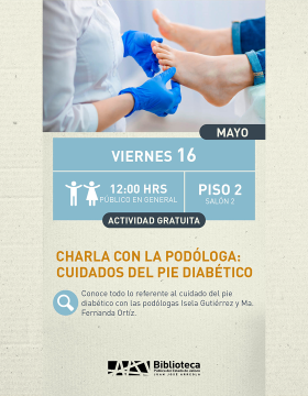 Cartel de la Charla con la podóloga: Cuidados del pie diabético
