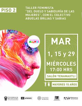 Taller de feminismo “Del duelo y sabiduría de las mujeres” con el colectivo Abuelas Brujas y Sabias