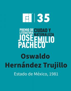 Entrega del VI Premio de Literatura Ciudad y Naturaleza José Emilio Pacheco al narrador mexicano Oswaldo Hernández Trujillo.