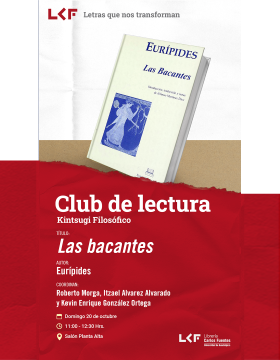 Cartel del Club de Lectura. Kintsugi Filosófico. Título: Las bacantes