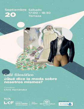 Cartel del Café filosófico: ¿Qué dice la moda sobre nosotros mismos?